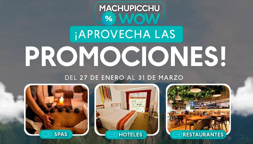 "Machupicchu Wow" la nueva campaña para dinamizar el turismo en temporada baja